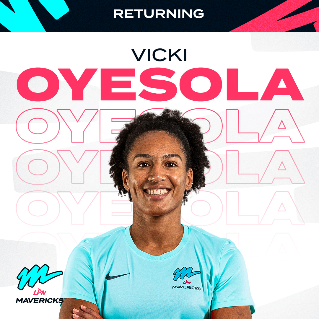 Vicki Oyesola returns for London Mavericks 2025 Netball Super League Season